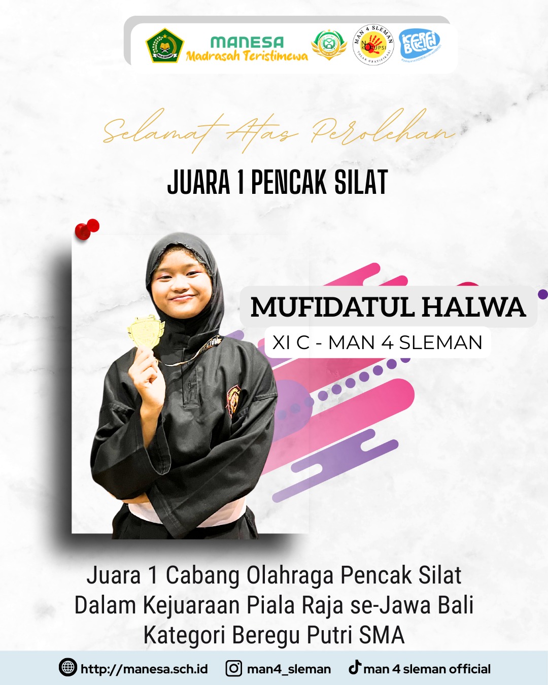 Photo of Srikandi MAN 4 Sleman Ukir Prestasi, Mufidatul Halwa Juara 1 Pencak Silat Piala Raja 2025